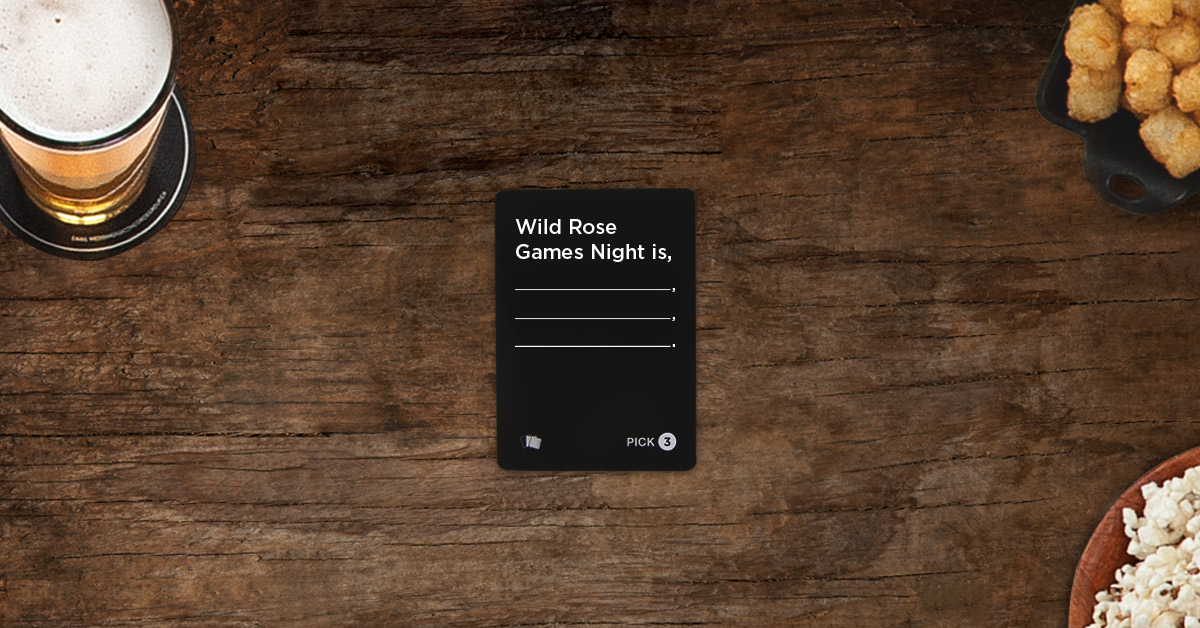 Wild Rose Games Night