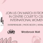 Celebrate International Women’s Day at Westbrook Mall