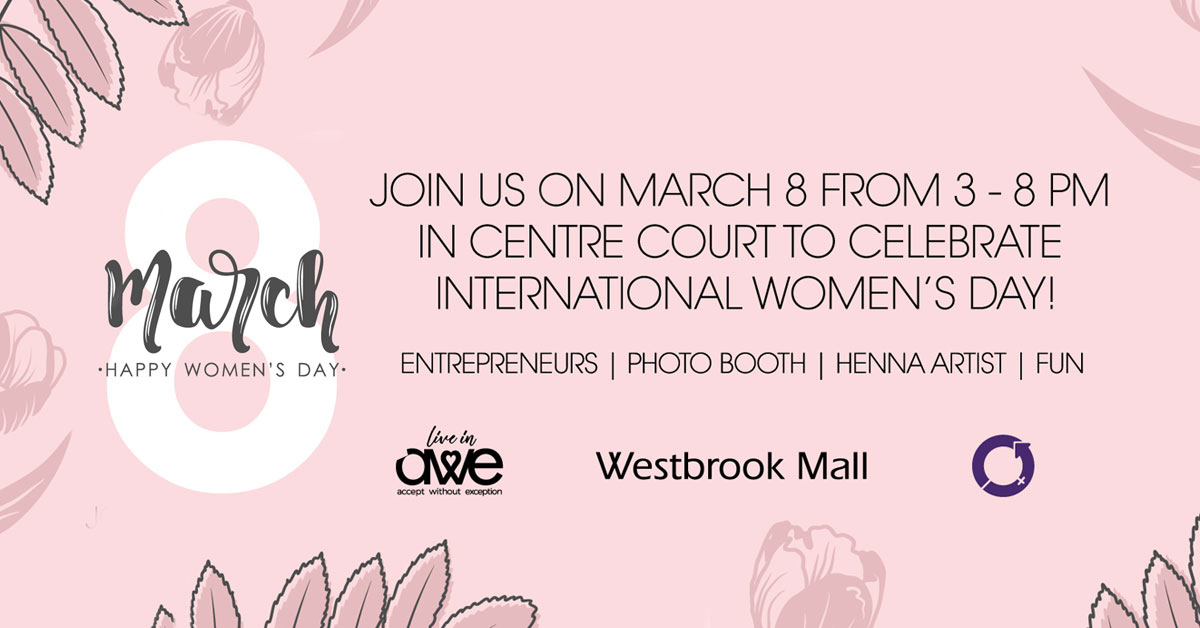 Celebrate International Women’s Day at Westbrook Mall